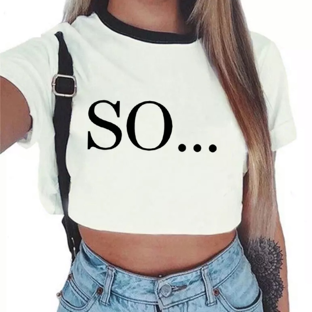 So... Crop Top